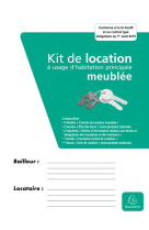 Kit dossier de location meublee - contrat d e location meublee + etats des lieux