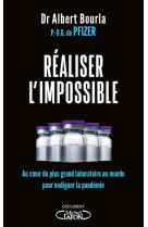 Realiser l-impossible