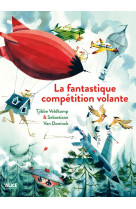 La fantastique competition volante