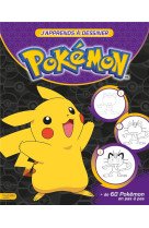 Pokemon - j-apprends a dessiner les pokemon