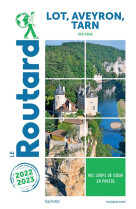 Routard lot, aveyron, tarn 2022/23