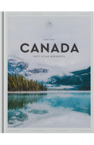 Canada - petit atlas hedoniste
