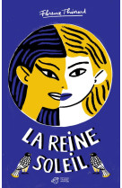 La reine-soleil