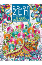 Color zen scintillant - le monde des paillettes