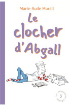 Les mesaventures d-emilien - tome 3 - le clocher d-abgall