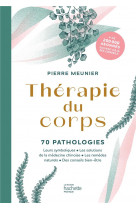 Therapie du corps - 70 pathologies