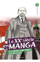 L-histoire en manga xxeme siecle de la 1ere gm aux annees folles