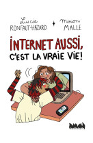 Internet et la vraie vie