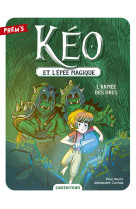 Keo et l-epee magique t1 - la prisonniere des orcs