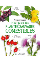 Mini-guide des plantes sauvages comestibles