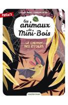 Les animaux de mini-bois t3 - le chemin des etoiles