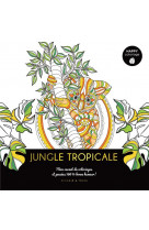 Happy coloriage jungle tropicale