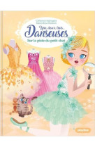 Une, deux, trois danseuses - tome 10