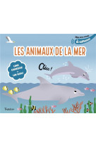 Mes animaux de la mer a caresser