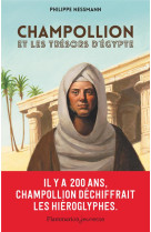 Champollion et les tresors d-egypte