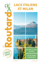 Guide du routard lacs italiens et milan 2022/23