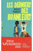 Le dernier des branleurs