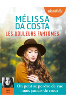 Les douleurs fantomes - livre audio 2 cd mp3