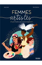 Femmes artistes. 23 portraits inspirants