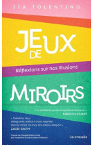 Jeux de miroirs