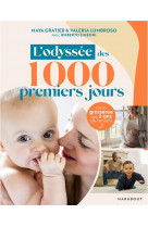 Les 1000 premiers jours de votre bebe