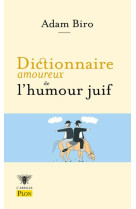 Dictionnaire amoureux de l-humour juif