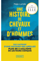 Une histoire de chevaux et d-hommes