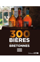 300 bieres de micro brasseries bretonnes