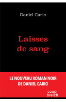 Laisses de sang