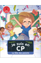 Je suis en cp - t34 - je suis en cp -34- la fete des parents