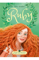 Ruby - tome 1 - l-appel des etres fees