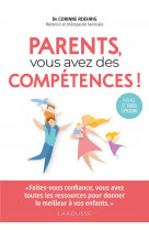 Parents, vous avez des competences !