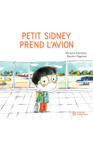 Petit sidney prend l-avion - poche