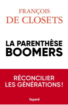 La parenthese  boomers