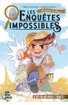 Les enquetes impossibles - tome 1 - le fantome du louvre