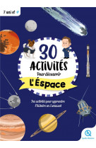 30 activites pour decouvrir l-espace