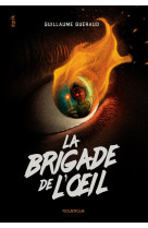 La brigade de l-oeil