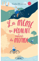 La meme qui pedalait autour du monde