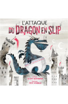 L-attaque du dragon en slip