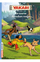 Yakari, tome 12 - le ruban rouge