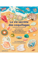 La vie secrète des coquillages