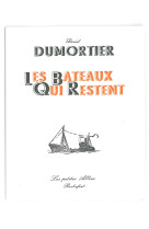 Les bateaux qui restent