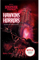 Stranger things - hawkins horrors - recueil