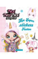 Nanana - mes super stickers fashion