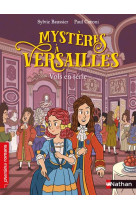 Mysteres a versailles: vols en serie