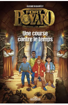 Fort boyard - roman - une course contre le temps - tome 3 - vol03