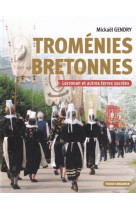 Tromenies bretonnes