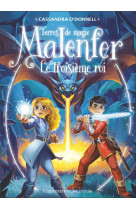 Malenfer t8 - vol08 - le troisieme roi