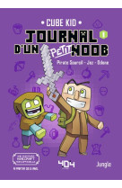 Journal d un petit noob tome 1 un nouveau guerrier