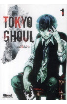 Tokyo ghoul - tome 1